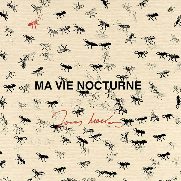 Ma vie nocturne Jonas Mekas